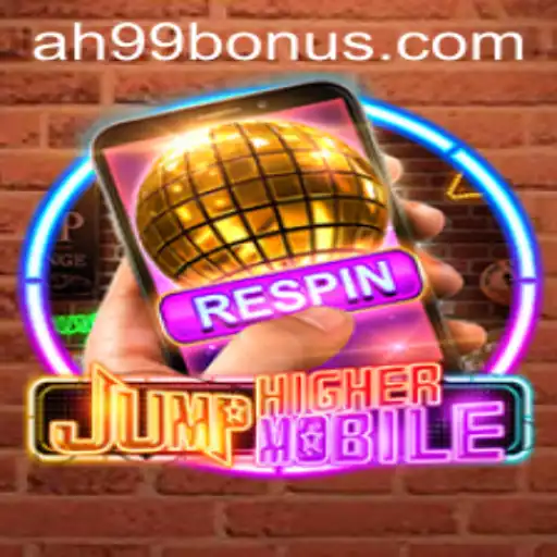 Exploring the Exciting World of JumpHighermobile: AH99's Latest Mobile Game Sensation
